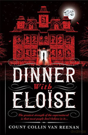 Dinner with Eloise - Collin Van Reenan [KSIĄŻKA]