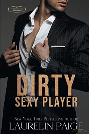 Dirty Sexy Player (1) (Dirty Games) - Laurelin Paige [KSIĄŻKA]