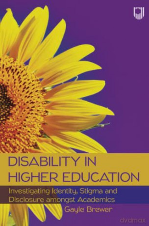 Disability in Higher Education - Gayle Brewer [KSIĄŻKA]