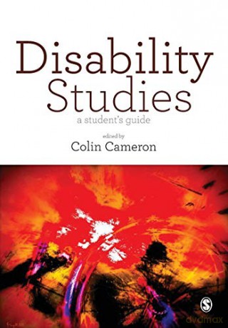 Disability Studies: A Student's Guide - Colin Cameron [KSIĄŻKA]
