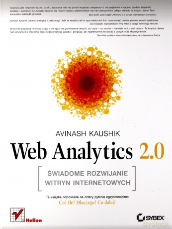 Web Analytics 2.0. Świadome rozwijanie witryn internetowych [KSIĄŻKA]