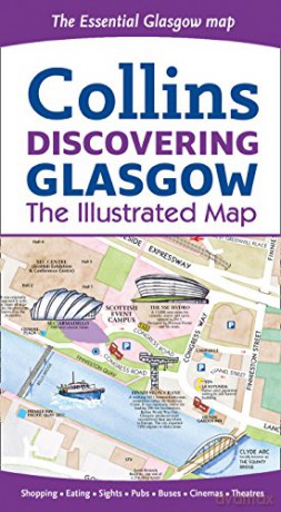 Discovering Glasgow Illustrated Map: Ideal for exploring - Dominic Beddow [KSIĄŻKA]
