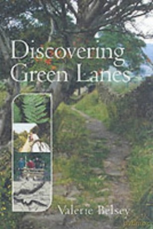 Discovering Green Lanes - Valerie Belsey [KSIĄŻKA]