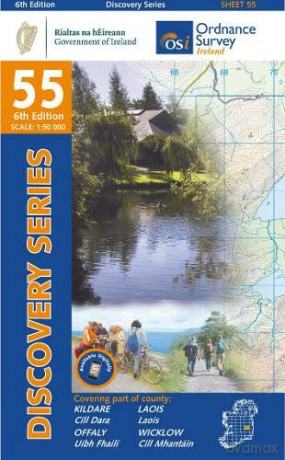 Discovery Series 55 - County Kildare, Laois, Offaly and Wicklow: Laois, Offaly, Wicklow (Irish Discovery) - Ordnance Survey Ireland [KSIĄŻKA]