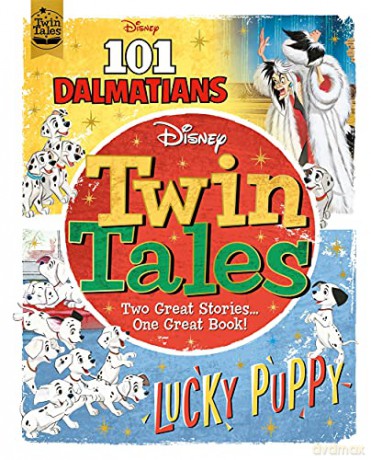 Disney Classics: Twin Tales: 101 Dalmatians/Lucky Puppy [KSIĄŻKA]