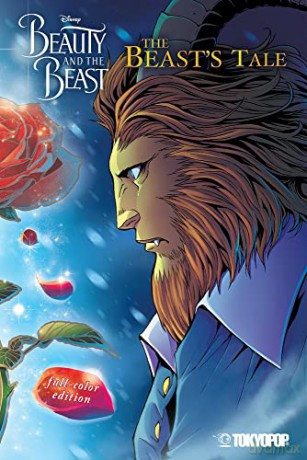 Disney Manga: Beauty and the Beast - The Beast's Tale (full-color edition) - Mallory Reaves [KSIĄŻKA]
