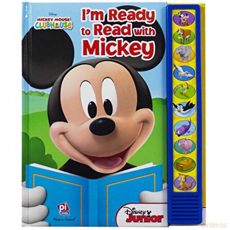 Disney Mickey Mouse Clubhouse - I'm Ready to Read With Mickey Sound Book - Play-a-Sound - PI Kids (Mickey Mouse Clubhouse: Play-a-Sound) - Jennifer H. Keast [KSIĄŻKA]