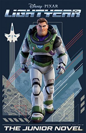 Disney Pixar: Lightyear The Junior Novel (From the Movie) [KSIĄŻKA]
