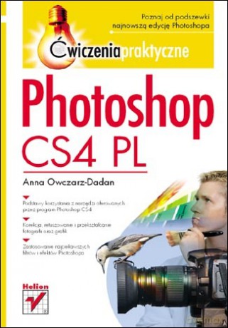 Photoshop CS4 PL. Ćwiczenia praktyczne [KSIĄŻKA]