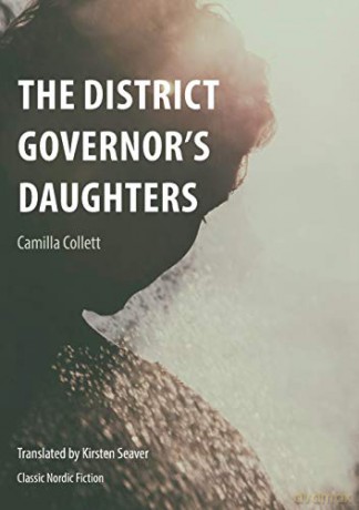 District Governor's Daughters (10) (The District Governor's Daughters) - Collett Camilla [KSIĄŻKA]