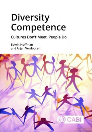 Diversity Competence: Cultures Don't Meet, People Do - Arjan Verdooren [KSIĄŻKA]