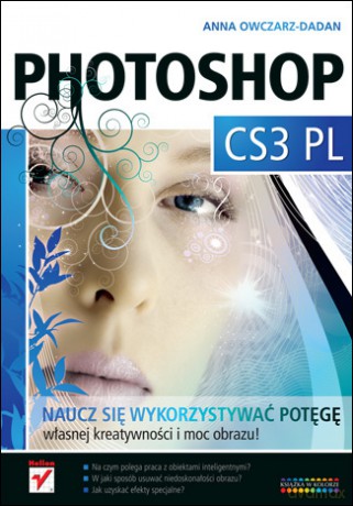 Photoshop CS3 PL [KSIĄŻKA]