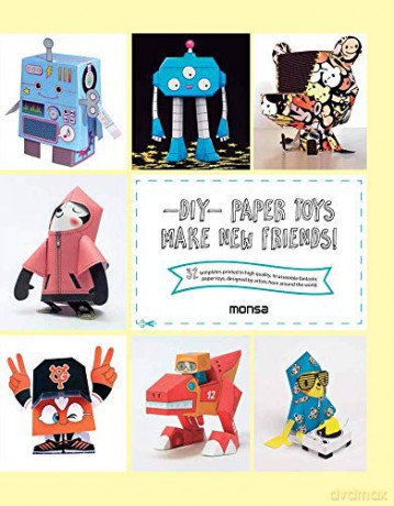 DIY Paper Toys: Make New Friends! - Patricia Martinez [KSIĄŻKA]