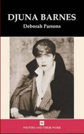 Djuna Barnes (Writers and their Work) - Deborah C. Parsons [KSIĄŻKA]