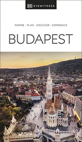 DK Eyewitness Budapest (Travel Guide) - DK Eyewitness [KSIĄŻKA]