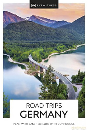 DK Eyewitness Road Trips Germany (Travel Guide) - DK Eyewitness [KSIĄŻKA]