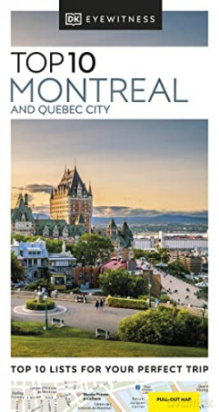 DK Eyewitness Top 10 Montreal and Quebec City (Pocket Travel Guide) - DK Eyewitness [KSIĄŻKA]