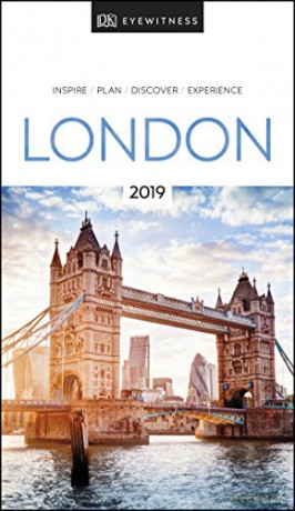DK Eyewitness Travel Guide London: 2019 - DK Travel [KSIĄŻKA]