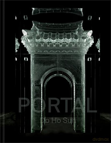 Do Ho Suh: Portal - Amie Corry [KSIĄŻKA]