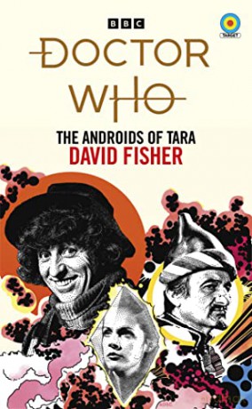 Doctor Who: The Androids of Tara (Target Collection) - David Fisher [KSIĄŻKA]