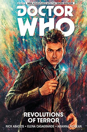 Doctor Who: The Tenth Doctor Volume 1 - Revolutions of Terror - Nick Abadzis [KSIĄŻKA]