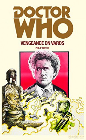 Doctor Who: Vengeance on Varos (Doctor Who (BBC)) - Philip Martin [KOMIKS]