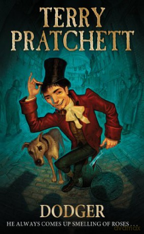 Dodger: Terry Pratchett - Terry Pratchett [KSIĄŻKA]