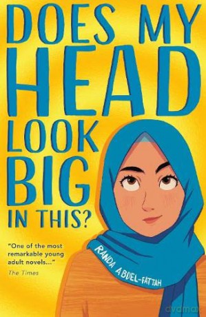 Does My Head Look Big In This (2022 NE) - Randa Abdel-Fattah [KSIĄŻKA]