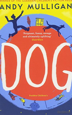 Dog - Andy Mulligan [KSIĄŻKA]