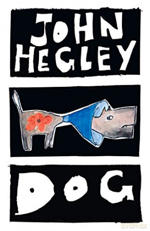 Dog - Hegley John [KOMIKS]