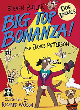 Dog Diaries: Big Top Bonanza! (Dog Diaries, 7) - Steven Butler [KSIĄŻKA]
