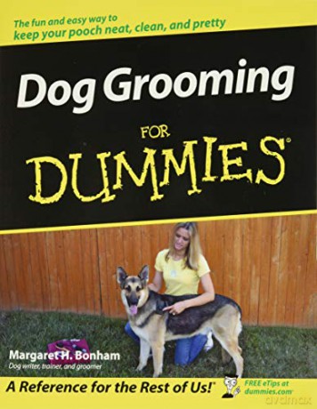 Dog Grooming for Dummies - Margaret H. Bonham [KSIĄŻKA]