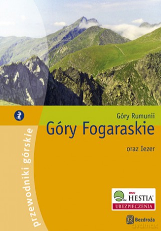 Góry Fogaraskie oraz Iezer [KSIĄŻKA]