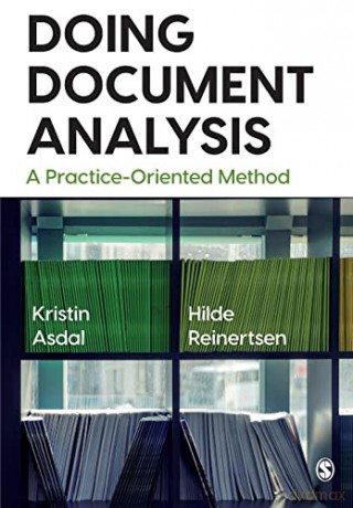 Doing Document Analysis: A Practice-Oriented Method - Kristin Asdal [KSIĄŻKA]