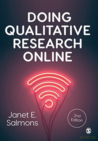 Doing Qualitative Research Online - Janet E. Salmons [KSIĄŻKA]