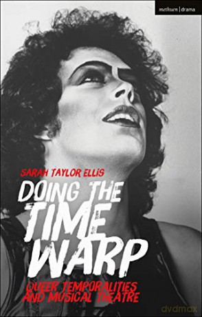 Doing the Time Warp: Strange Temporalities and Musical Theatre - Mark Coen [KSIĄŻKA]