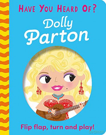 Dolly Parton: Flip Flap, Turn and Play! - Pat-a-Cake [KSIĄŻKA]