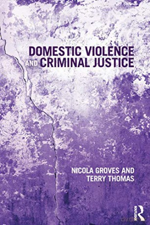 Domestic Violence and Criminal Justice - Nicola Groves [KSIĄŻKA]