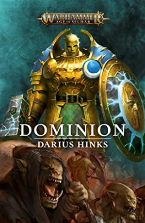 Dominion (Warhammer: Age of Sigmar) - Darius Hinks [KSIĄŻKA]