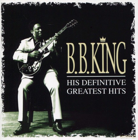 B.B. King: His Definitive Greatest Hits [2CD]