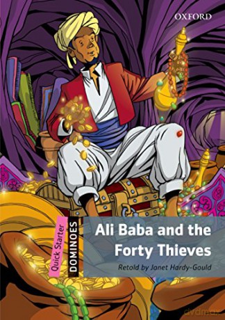 Dominoes: Quick Starter: Ali Baba and the Forty Thieves - Janet Hardy-Gould [KSIĄŻKA]