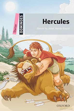 Dominoes: Starter: Hercules: Starter Level: 250-Word Vocabulary Hercules - Janet Hardy-Gould [KSIĄŻKA]