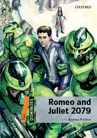 Dominoes: Two: Romeo and Juliet 2079 - Andrew Prentice [KSIĄŻKA]