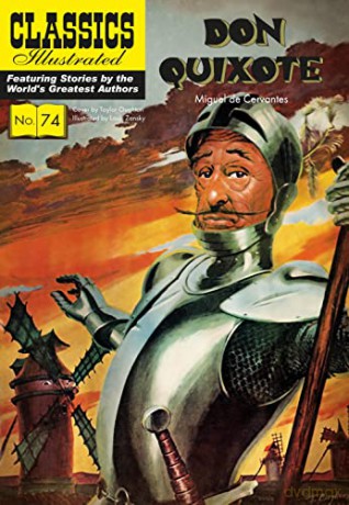 Don Quixote (Classics Illustrated) - Miguel De Cervantes [KSIĄŻKA]