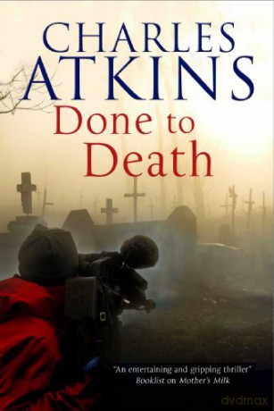 Done to Death: The New Mystery Featuring Lesbian Sleuths Lil and ADA: 3 (A Lillian and Ada Mystery) - Charles Atkins [KSIĄŻKA]