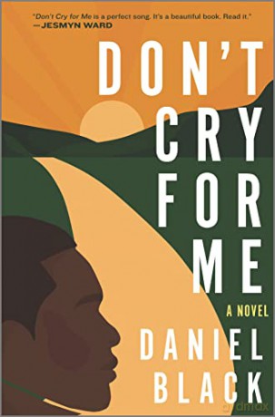 Don't Cry for Me - Daniel Black [KSIĄŻKA]