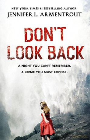 Don't Look Back - Jennifer L. Armentrout [KSIĄŻKA]