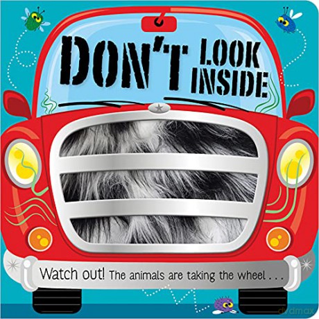 Don't Look Inside (Watch Out! The Animals Are Taking The Wheel...) - Rosie Greening [KSIĄŻKA]