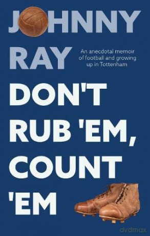 Don't Rub 'Em, Count 'Em - Johnny Ray [KSIĄŻKA]