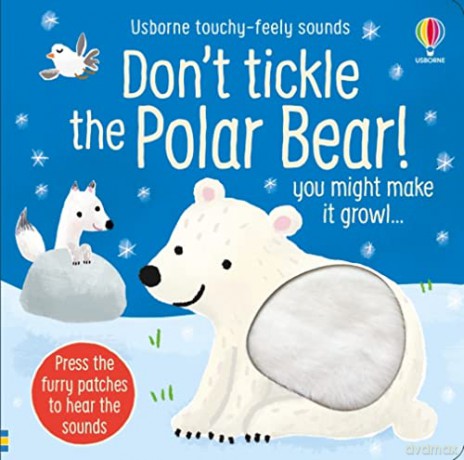 Don't Tickle the Polar Bear! (Touchy-feely sound books): 1 - Sam Taplin [KSIĄŻKA]